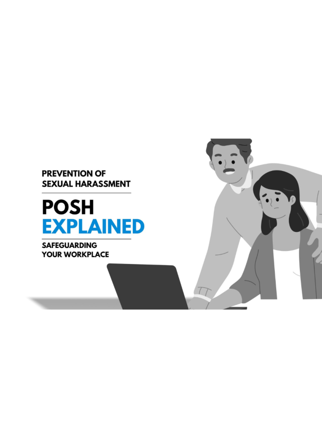 POSH Policy Explained: Safeguarding Your Workplace